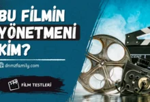 Filmin Yönetmeni