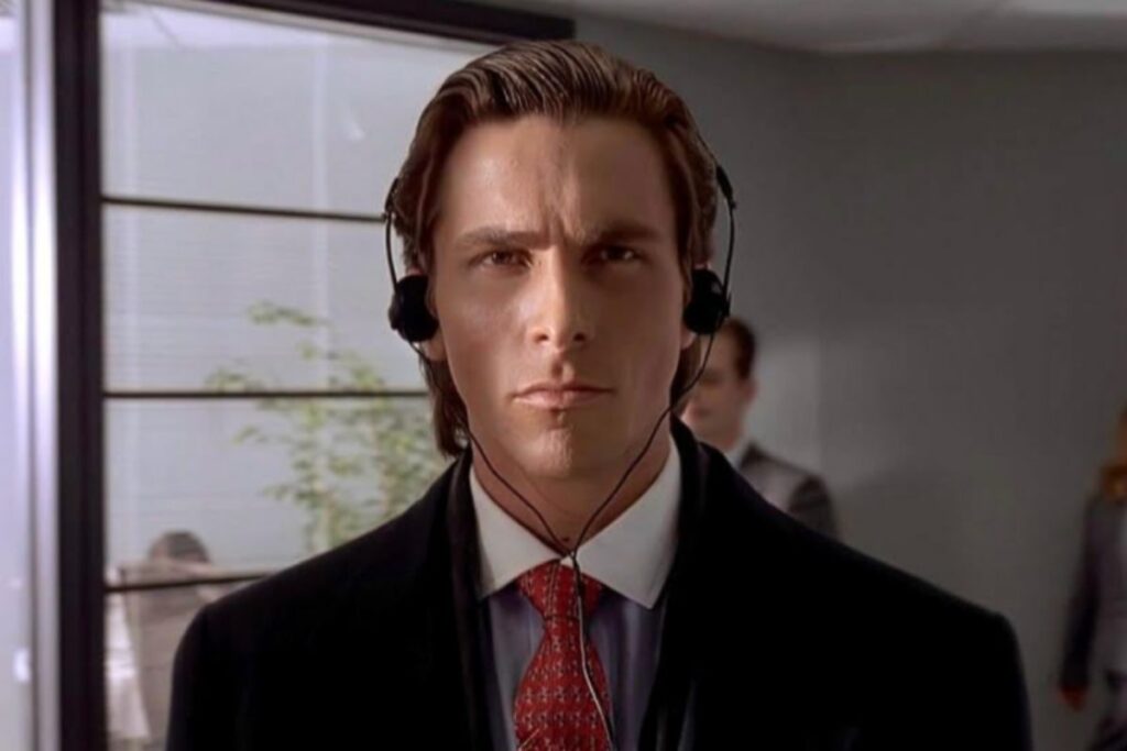 - Patrick Bateman